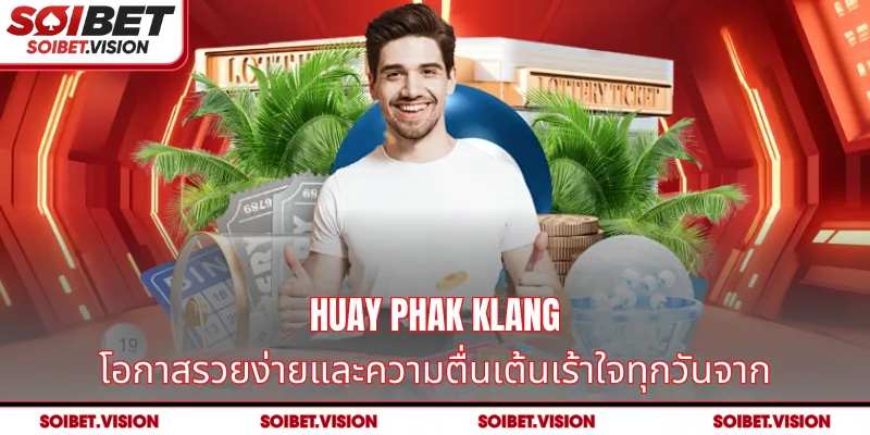 Huay Phak Klang