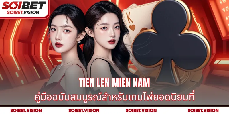 Tien Len Mien Nam